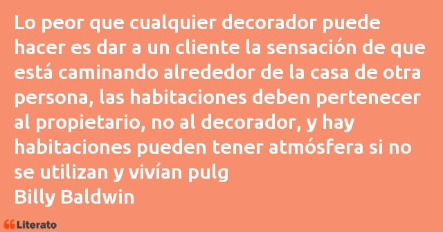 Frases de Billy Baldwin