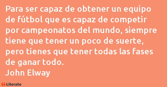 Frases de John Elway