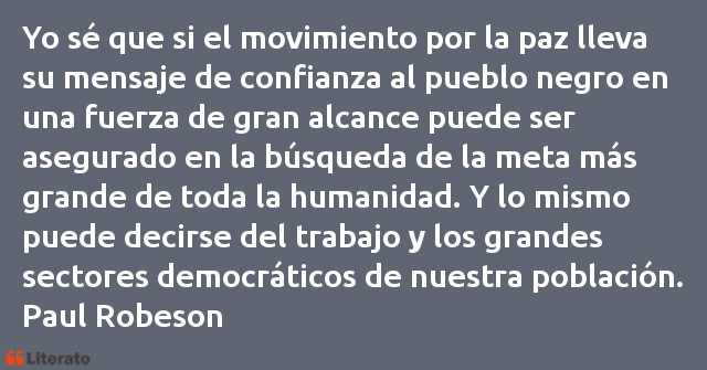 Frases de Paul Robeson