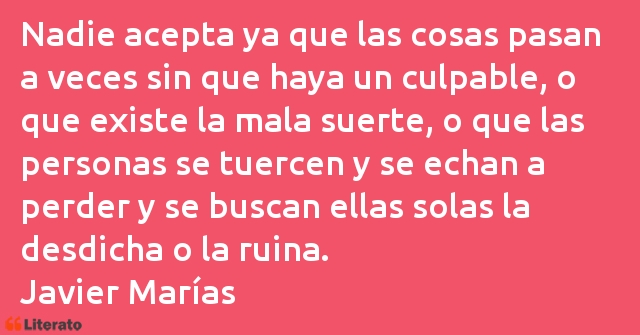 Frases de Javier Marías