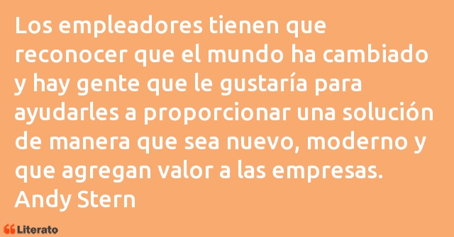 Frases de Andy Stern