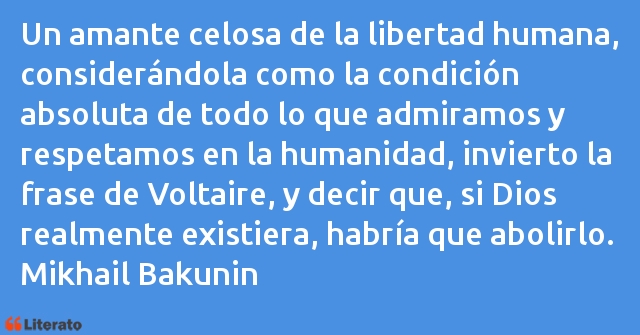 Frases de Mikhail Bakunin