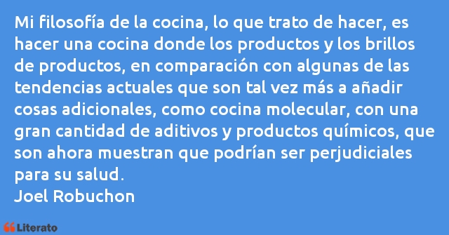 Frases de Joel Robuchon