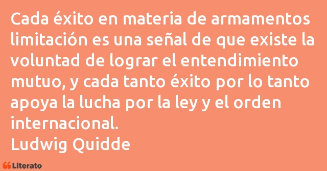 Frases de Ludwig Quidde