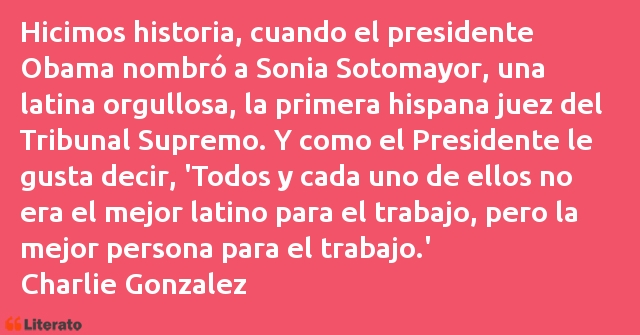 Frases de Charlie Gonzalez