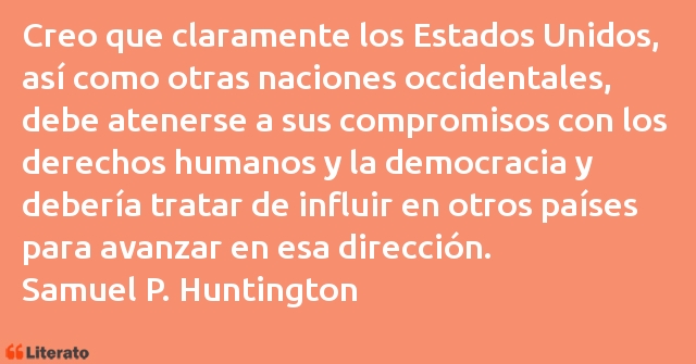 Frases de Samuel P. Huntington