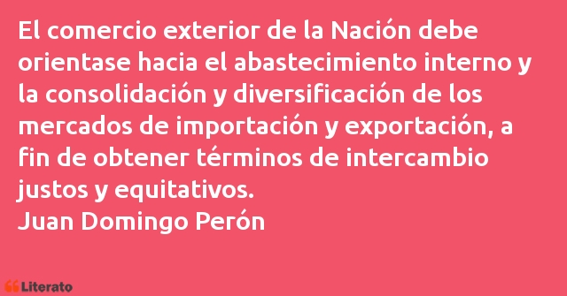 Frases de Juan Domingo Perón