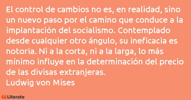 Frases de Ludwig von Mises