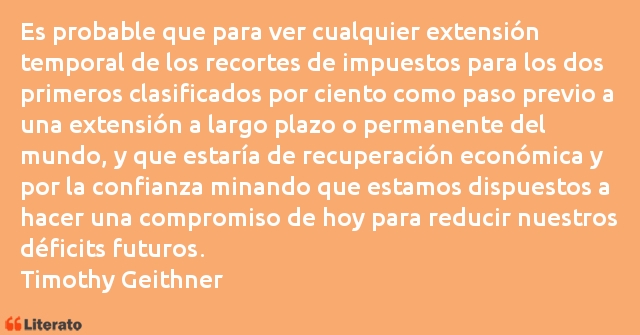 Frases de Timothy Geithner