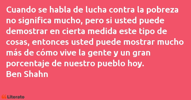 Frases de Ben Shahn