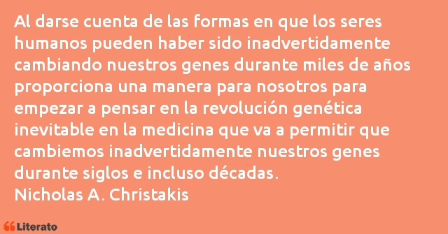 Frases de Nicholas A. Christakis