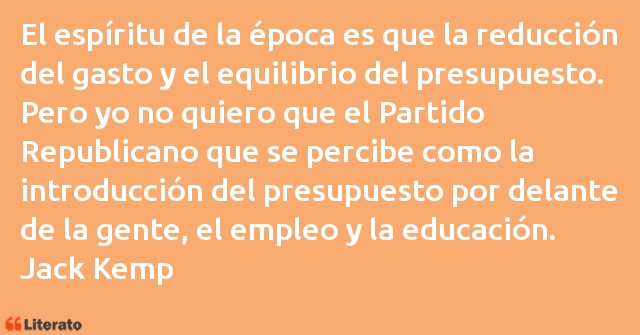 Frases de Jack Kemp