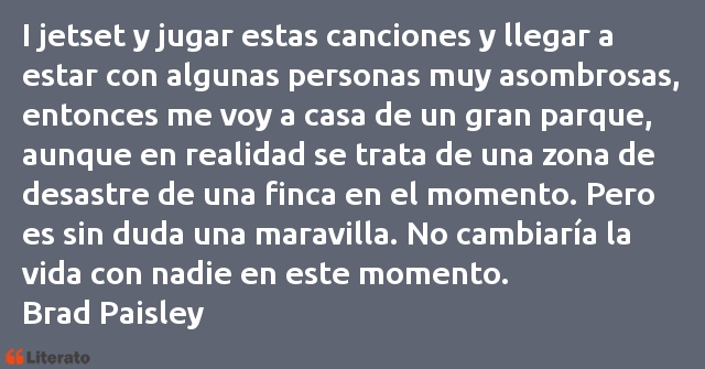 Frases de Brad Paisley