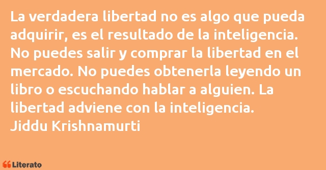 Frases de Jiddu Krishnamurti