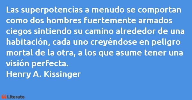 Frases de Henry A. Kissinger