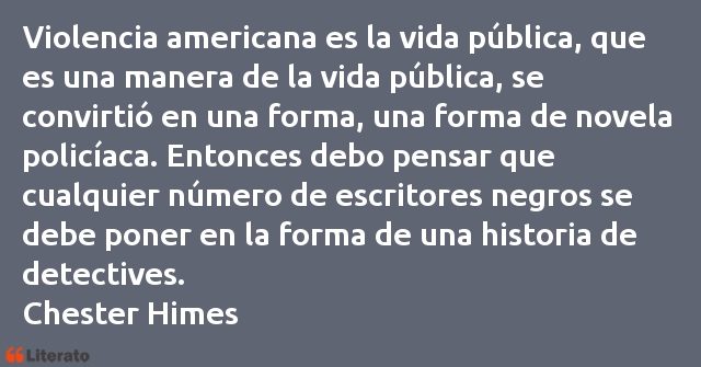 Frases de Chester Himes