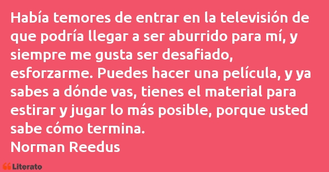 Frases de Norman Reedus