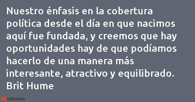 Frases de Brit Hume