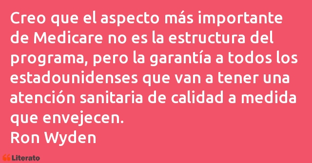 Frases de Ron Wyden