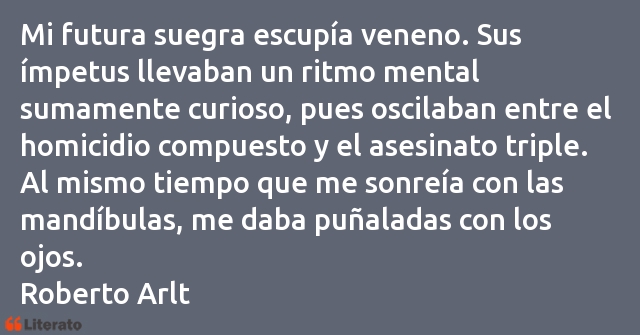 Frases de Roberto Arlt