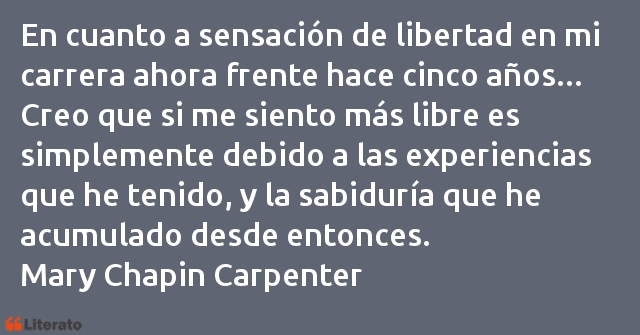 Frases de Mary Chapin Carpenter