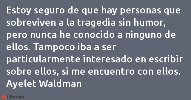 Frases de Ayelet Waldman