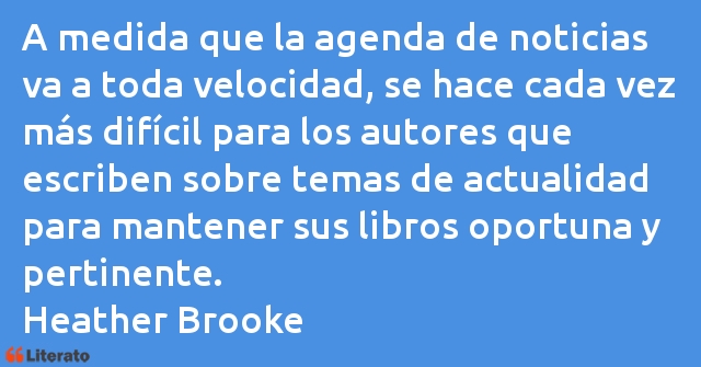 Frases de Heather Brooke