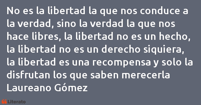 Frases de Laureano Gómez