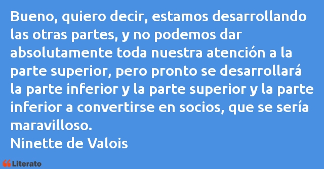 Frases de Ninette de Valois