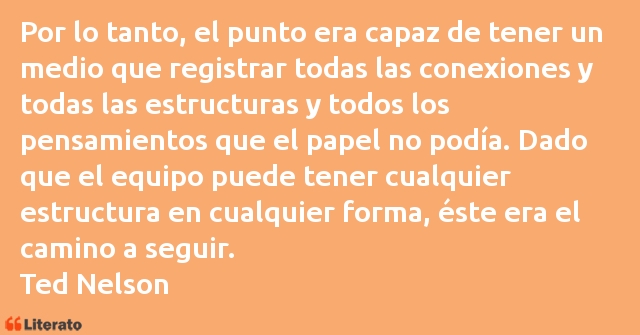 Frases de Ted Nelson