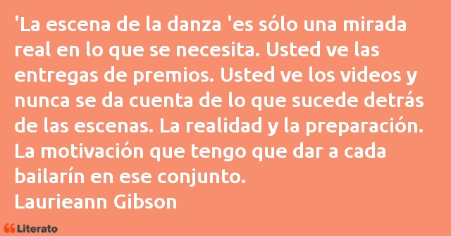 Frases de Laurieann Gibson