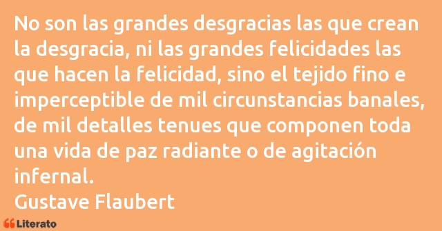 Frases de Gustave Flaubert