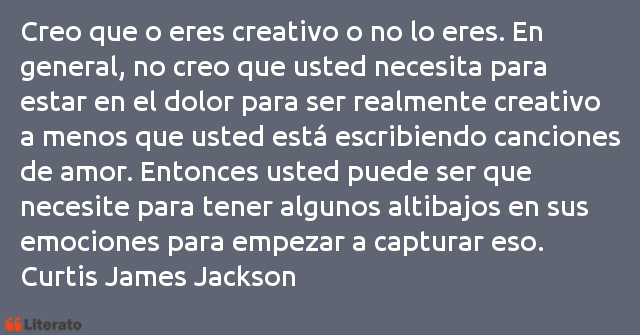 Frases de Curtis James Jackson