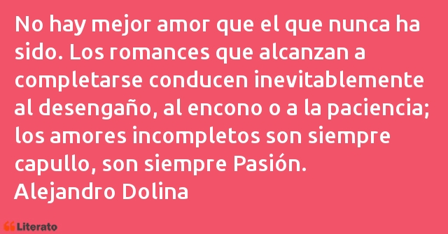 Frases de Alejandro Dolina