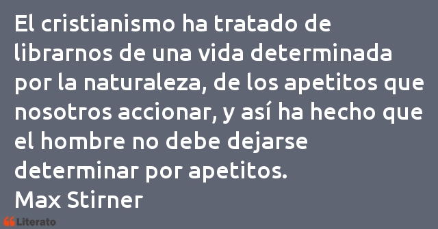 Frases de Max Stirner