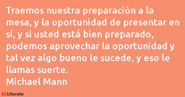 Frases de Michael Mann