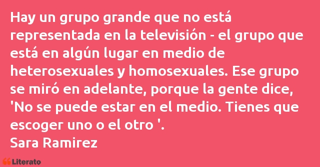 Frases de Sara Ramirez