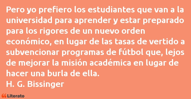 Frases de H. G. Bissinger