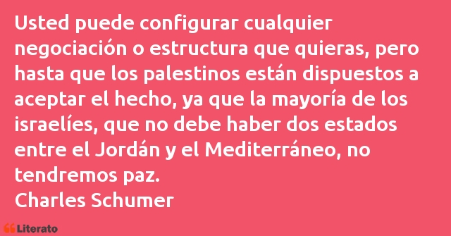 Frases de Charles Schumer