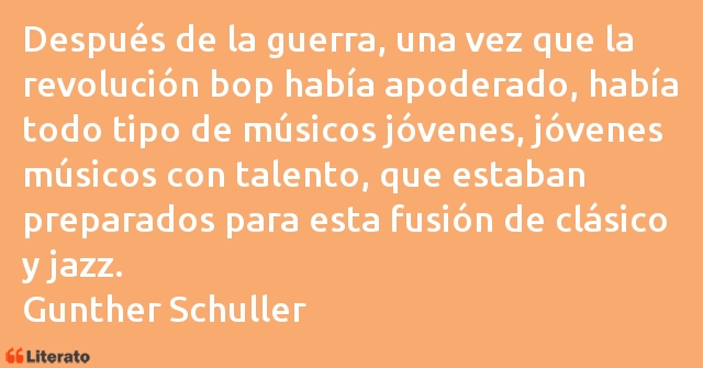 Frases de Gunther Schuller