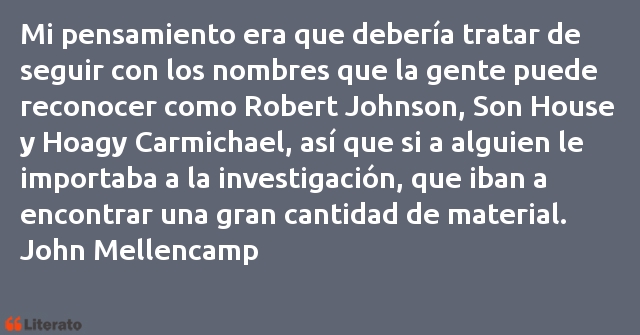 Frases de John Mellencamp