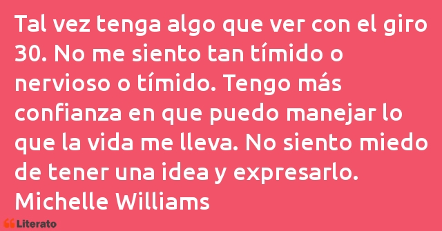 Frases de Michelle Williams