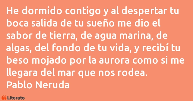 Frases de Pablo Neruda