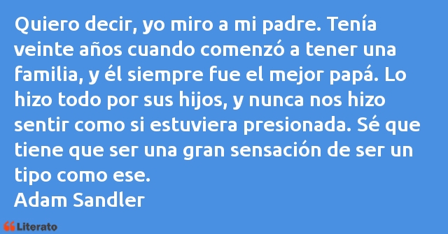 Frases de Adam Sandler