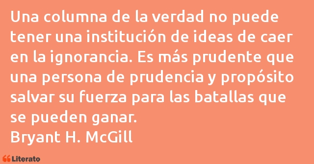 Frases de Bryant H. McGill