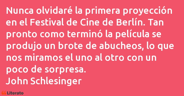 Frases de John Schlesinger