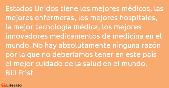 Frases de Bill Frist