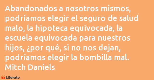 Frases de Mitch Daniels