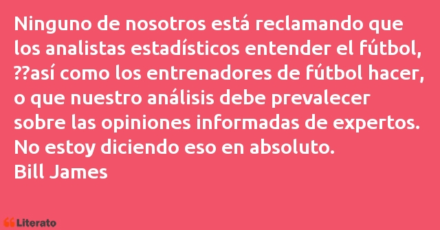 Frases de Bill James