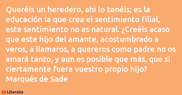 Frases de Marqués de Sade